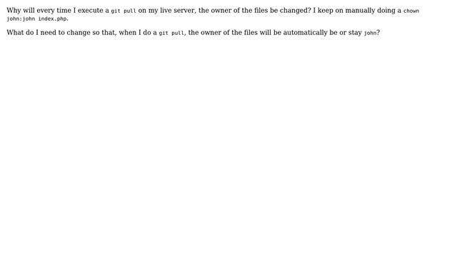 Git pull in a Linux environment changes the owner of the files смотреть онлайн