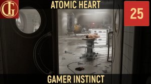 ПРОХОЖДЕНИЕ ATOMIC HEART - ЧАСТЬ 25 - ПАВЛОВ