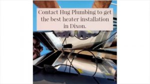 Hug Plumbing & Heater Installation in Dixon, CA