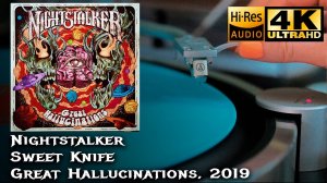 Nightstalker - Sweet Knife (Great Hallucinations), 2019, Vinyl video 4K, 24bit/96kHz