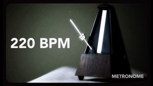 Metronome - 220 BPM | Metrónomo