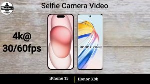 iPhone 15 vs Honor X9b || Honor X9b vs iPhone 15