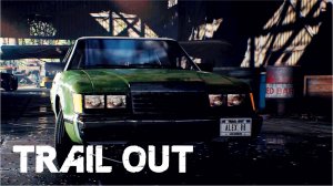 TRAIL OUT ► ВАНЯ ПОБЕЖДЕН #3