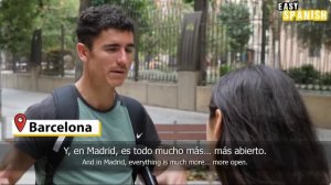 Easy Spanish - Barcelona o Madrid