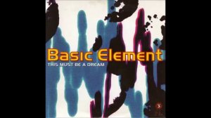 Basic Element - This Must Be A Dream (DJ Shabayoff Rmx)
