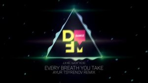 The Police — Every breath you take (Ayur Tsyrenov DFM remix)