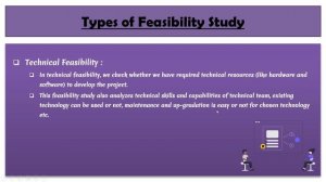 06 - System Analysis and Design | What is Feasibility Study | Types of Feasibility Study