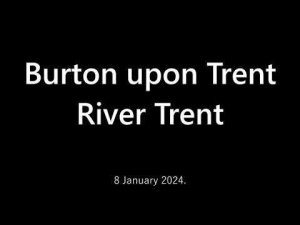 Burton upon Trent.  River Trent.  08. 01. 2024.