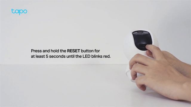 How to Reset your Tapo PanTilt Wi-Fi Camera: Tapo C200Tapo C210 TC70