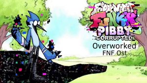 Overworked - FNF Ost