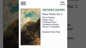 Piano Sonata No. 1 in E Major, Op. 6, MWV U 54: Recitativo: Adagio e senza tempo