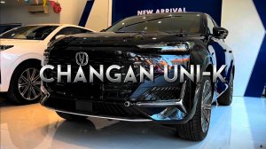 "Changan UNI-K 2024": Экстерьер и интерьер. Безмолвный обзор китайского кроссовера