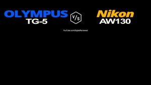 Olympus Tough TG-5 vs Nikon COOLPIX AW130