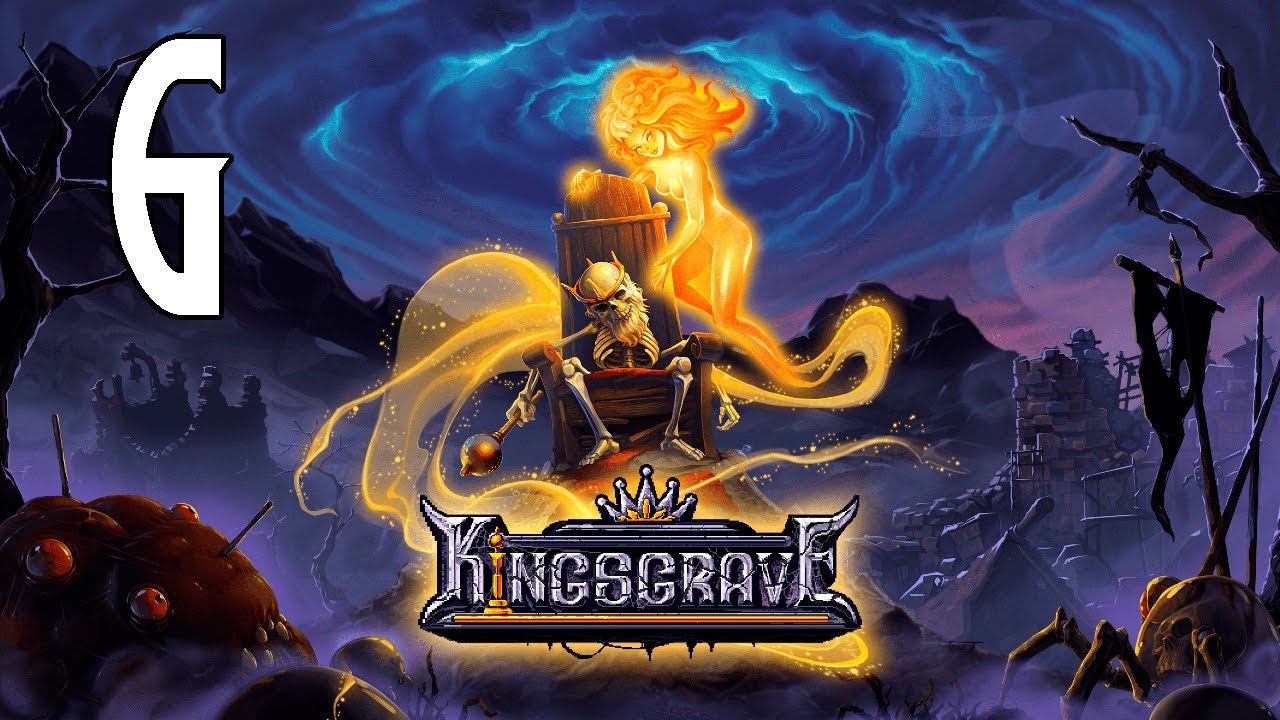 Прохождение Kingsgrave Серия 6 "Битва с духом отчаянья" (Финал) смотреть онлайн