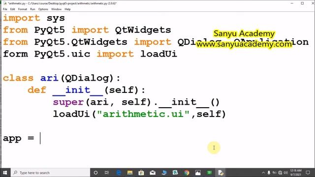 Sanyu Academy | Python Pyqt5 Project in QtDesigner  | how to make arithmetic operations in GUI form