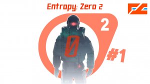 Entropy: Zero 2 - В погоню за Моссман