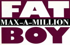 Max-A-Million - Fat Boy (Dj.Polattt Remix)