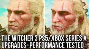 The Witcher 3 Next-Gen - PS5 vs Xbox Series X - Протестированы режимы RT и производительности!