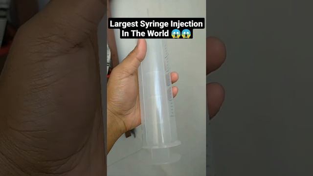 Largest Syringe Injection In The World 😱😱