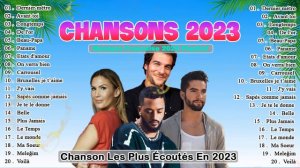 TOP 100 Chansons 2023 ⚡ Francaise 2023 Playlist || Kendji Girac, VITAA, SLIMANE, Amir