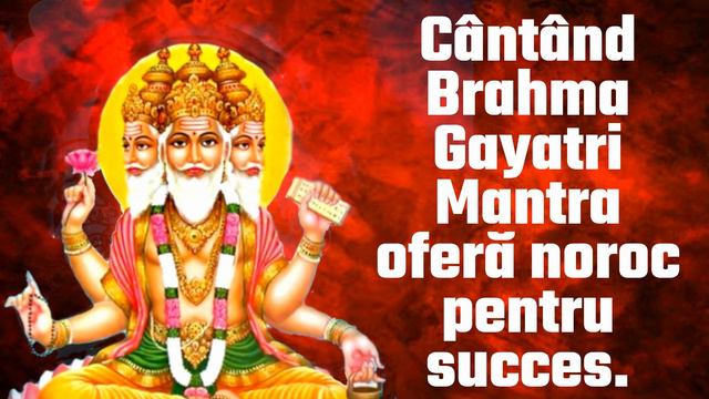 Cântând Brahma Gayatri Mantra oferă noroc pentru succes смотреть онлайн