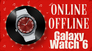 Офлайн и Онлайн музон на твоих часах Galaxy Watch 6, Watch 5, Watch 4