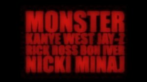 Monster Kanye West (feat Jay-Z and Nicki Minaj) EXPLICIT)