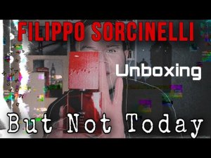 BUT NOT TODAY FILIPPO SORCINELLI  ГЕШТАЛЬТ  АРОМАТ ГАННИБАЛА ЛЕКТЕРА