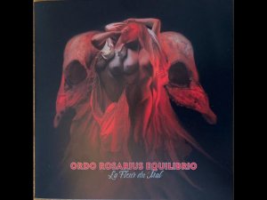 Apocalyptic folk ✷ Martial industrial ✷ Ordo Rosarius Equilibrio ✷ La Fleur Du Mal (EP)