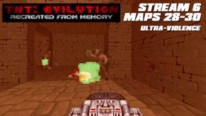 TNT Evilution, The Way We Remember It (ПК) - стрим 5 (финал)