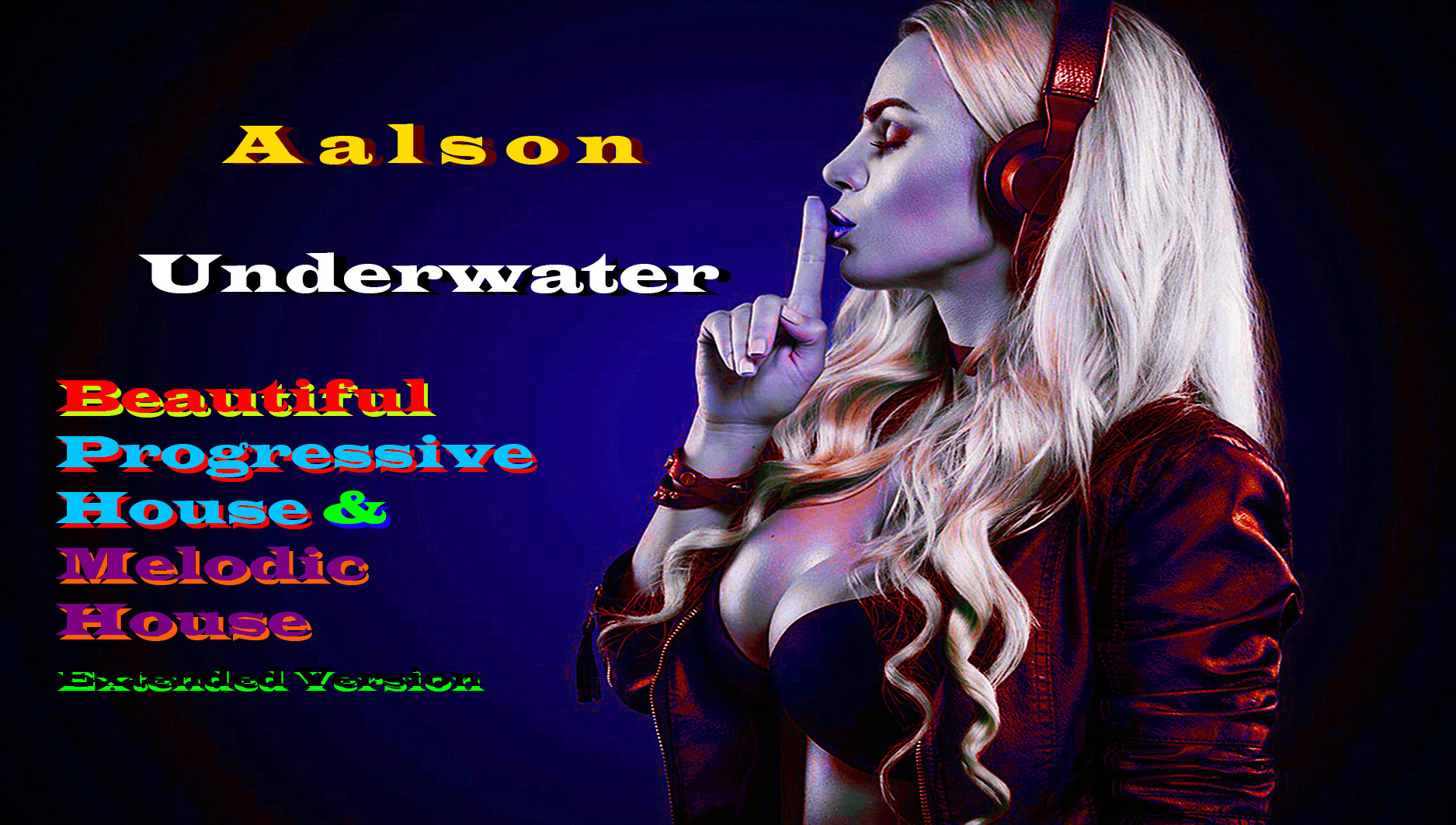 Aalson-Underwater(Melodic Techno,Melodic House,Extended version)Мелодик Техно,Мелодик Хаус, #22 .mp4