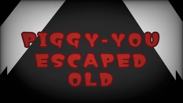 Piggy ROBLOX | escape music (old) смотреть онлайн