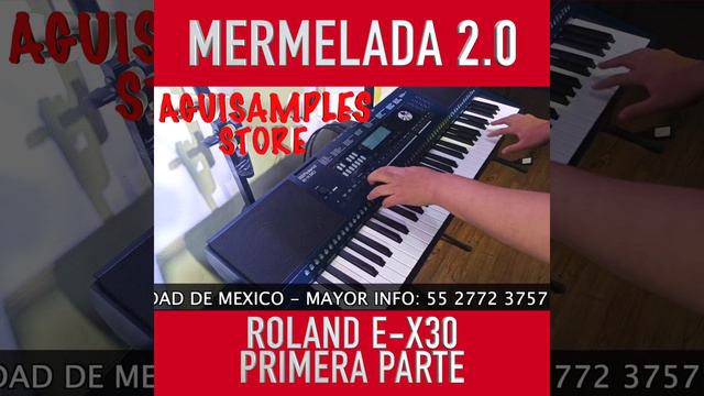 ¡TECLADO ROLAND E-X30 MERMELADA 2021 "2.0" смотреть онлайн