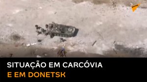 Ucrânia sofre grandes perdas em Carcóvia e Donetsk