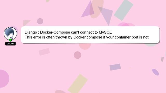 Django : Docker-Compose can't connect to MySQL смотреть онлайн