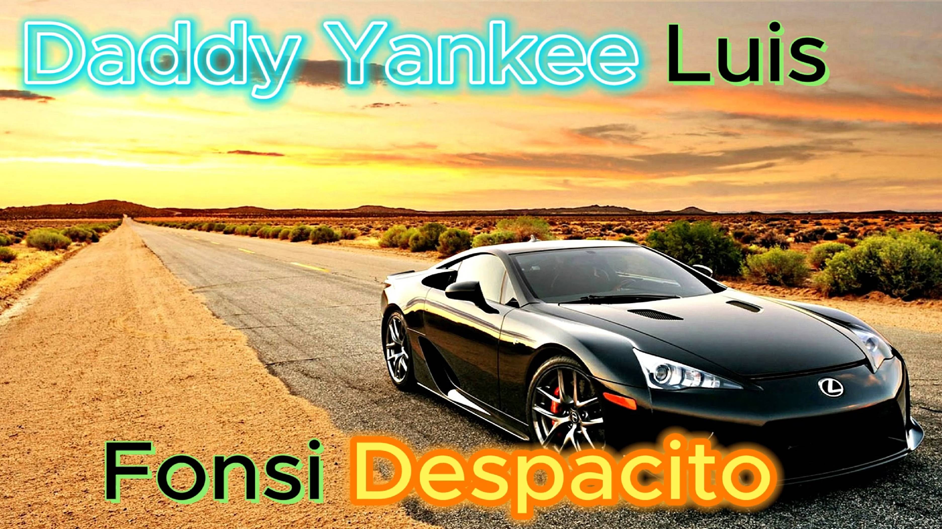 Daddy Yankee Luis Fonsi Despacito