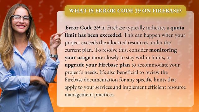 What is Error Code 39 on firebase?