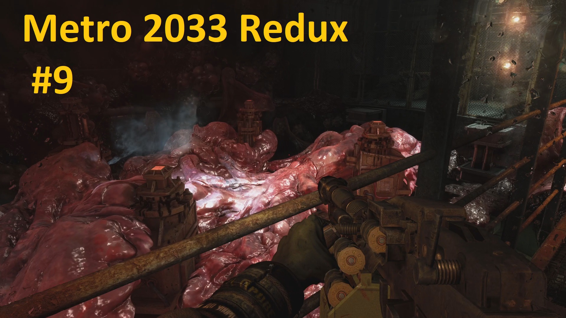 Metro 2033 Redux #9 ► Живое дно и приближение концовки