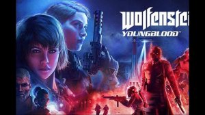 Wolfenstein: Youngblood | Сюжетный трейлер (На русском языке)