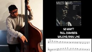 No.24 Walking Bass Transcription  - So What? / Paul Chambers