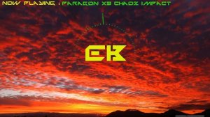 Paragon x9 - chaoz impact  [Electrobit Release]