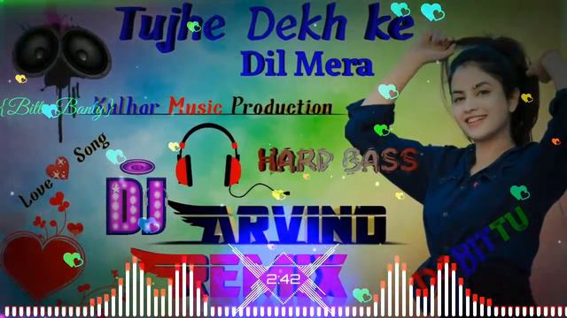 Tujhe💕Dekh K💕Dil Mera💞Dole Dance Song💞Remix | Hard Bass💕Dholki Remix Song💕|#dj#song#oldisgoldsongs