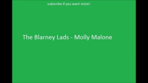 Irish Drinking Songs- The Blarney Lads - Molly Malone