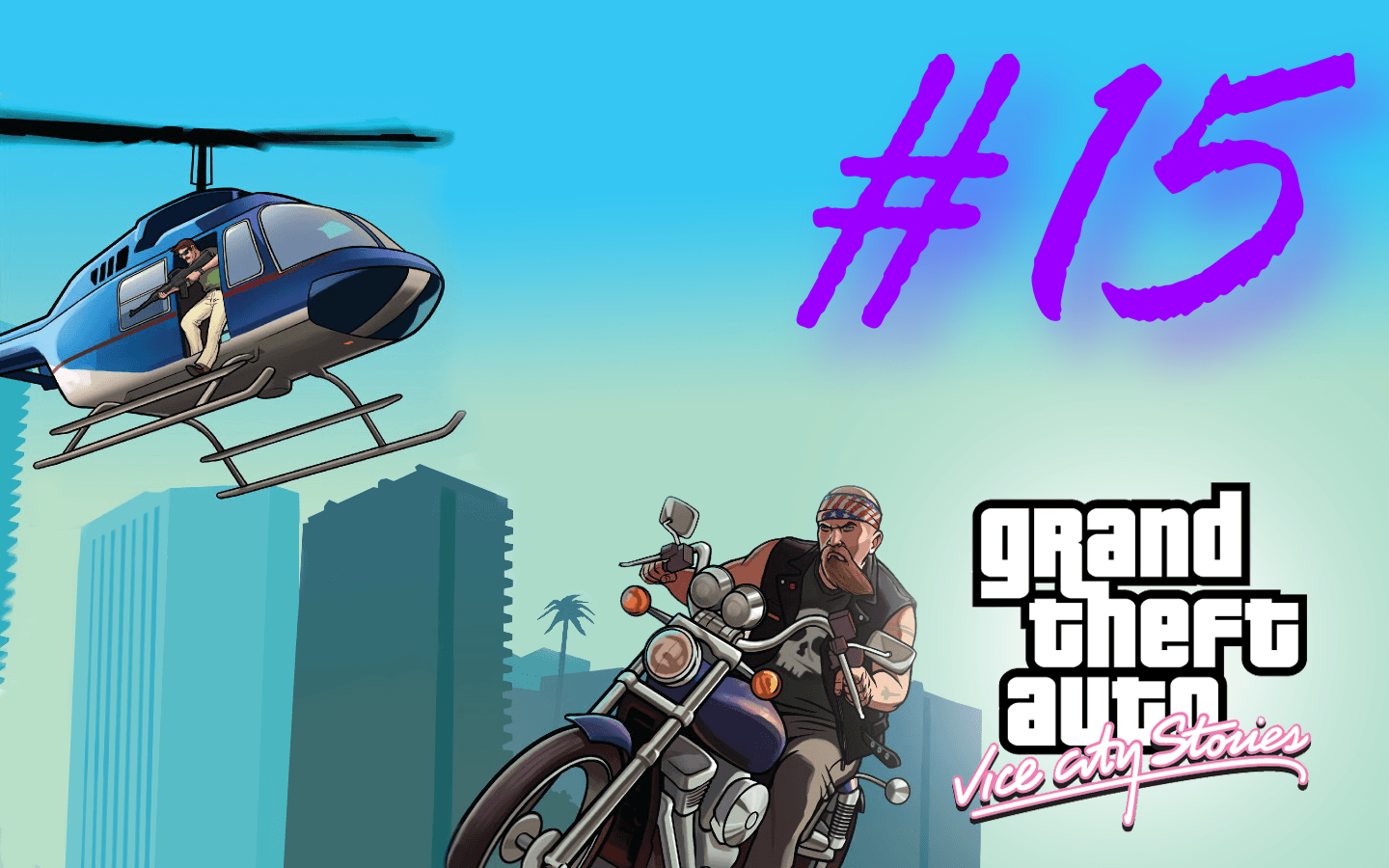 Grand Theft Auto: Vice City Stories (RE:VCS) - Четыре Брата #15