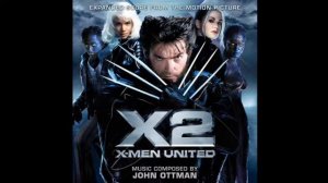 John Ottman- Suite From X-men 2 (End Credits film version)