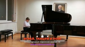 Чусов Никита. Фортепиано/ Регтайм "Весёлый помидор" | ИГРАЙ, ТАНЦУЙ И ПОЙ!