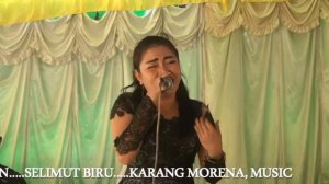 BULGIS KALISAH RAMADAN ~ SELIMUT BIRU ~ PLAYER KARANG MORENA, MUSIC