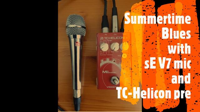 Summertime Blues with sE V7 dynamic mic and TC-Helicon pre-amp смотреть онлайн
