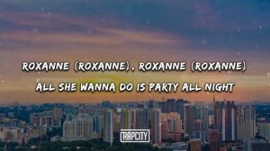 Arizona Zervas, Swae Lee - ROXANNE (Lyrics) Remix