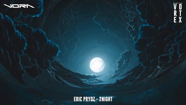 VORA - Welcome to the VORTEX - Top 5 Eric Prydz смотреть онлайн